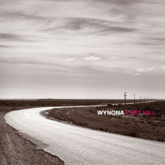 Lost Hill - Wynona - Musikk - WOULDN'T WASTE RECORDS - 4059251393795 - 4. juni 2021