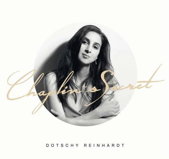 Cover for Dotschy Reinhardt · Chaplin's Secret (CD) (2021)