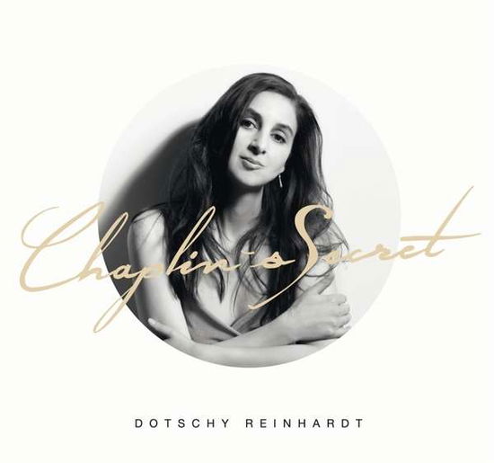 Cover for Dotschy Reinhardt · Chaplin's Secret (CD) (2021)