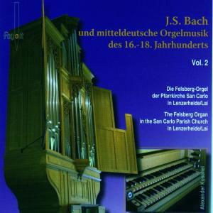 Cover for Alexander Koschel · * Mitteldeutsche Orgelmusik Vol.2 (CD) (2013)