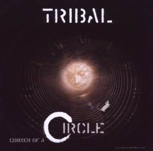 Corner Of A Circle - Tribal - Música - BOB MEDIA - 4260101551795 - 9 de setembro de 2009