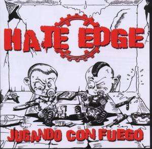 Cover for Hate Edge · Jugando Con Fuego (CD) (2015)