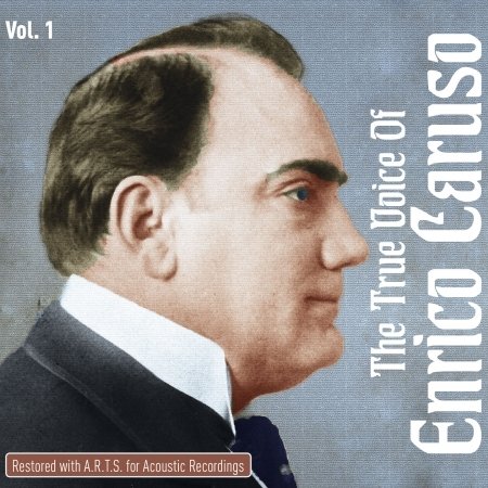 Cover for Enrico Caruso · The True Voice of Enrico Caruso Vol.1 (CD) (2015)