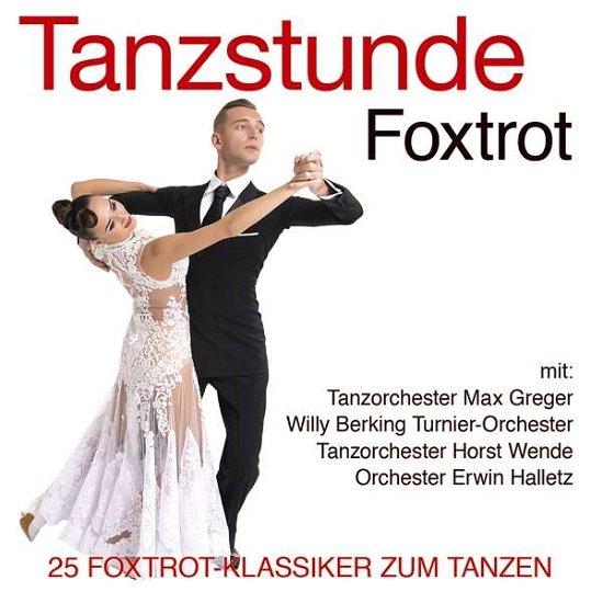 Cover for Tanzstunde-foxtrot (CD) (2017)
