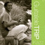 Cover for Kazz · Guitalele Trip (CD) [Japan Import edition] (2009)