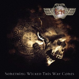 Cover for Ten · Something Wicked This Way Comes (CD) [Japan Import edition] (2023)