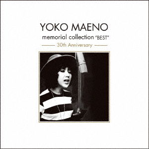 Memorial Collection`best`-wakare No Asa <limited> - Maeno Yoko - Muzyka - GREENWOOD RECORDS - 4544925060795 - 31 lipca 2018