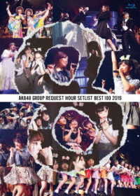 Cover for Akb48 · Akb48 Group Request Hour Setlist Best 100 2019 (MBD) [Japan Import edition] (2019)