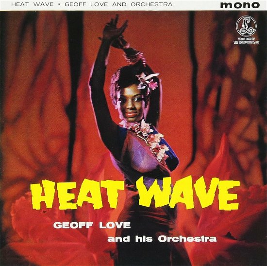 Cover for Geoff Love · Heat Wave (CD) [Remastered edition] (2017)