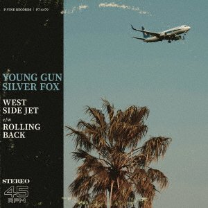Cover for Young Gun Silver Fox · West Side Jet / Rolling Back (LP) [Japan Import edition] (2022)