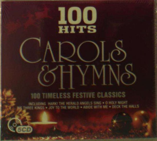 100 Hits presents Carols & Hymns - V/A - Muziek - 100 HITS - 5014797893795 - 26 oktober 2018