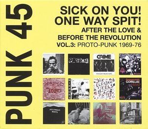 Punk 45 Vol.3 1969-1976 - V/A - Musik - SOULJAZZ - 5026328102795 - 30. april 2014