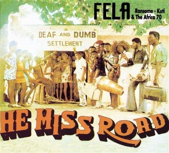 Cover for Fela Kuti · He Miss Road (LP) (2014)