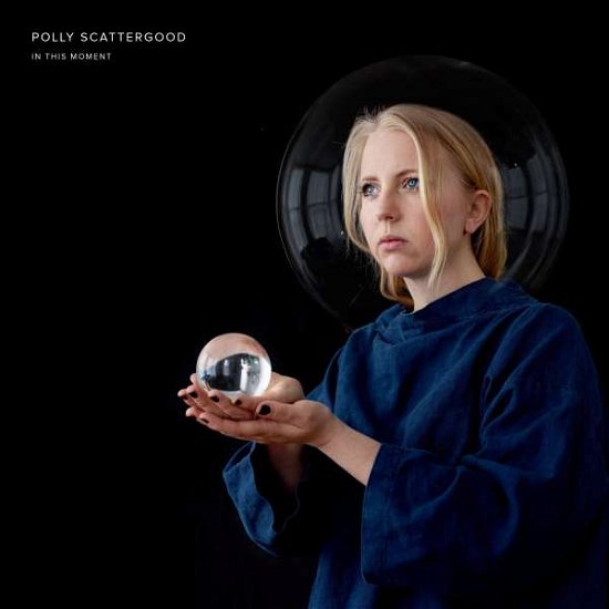 In This Moment - Polly Scattergood - Musikk - FUTURE PARADISE - 5053760054795 - 3. juli 2020
