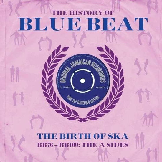 Cover for History of Bluebeat Birth of Ska / Various (LP) (2013)