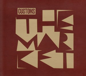 Cover for Customs · The Market (CD) (2014)