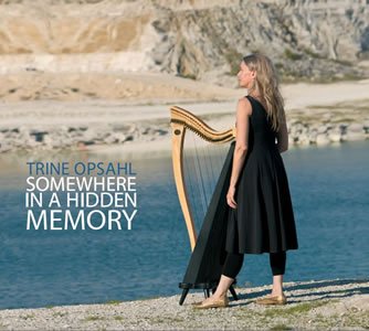 Cover for Trine Opsahl · Somewhere in a Hidden Memory (CD) (2013)