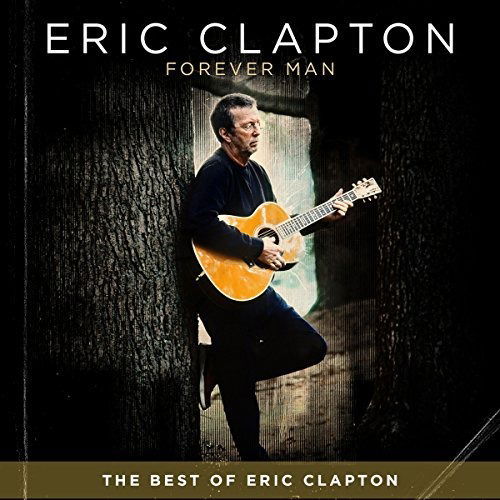 Forever Man: Best of Eric Clapton - Eric Clapton - Musiikki - WARNER - 9397601002795 - perjantai 15. toukokuuta 2015