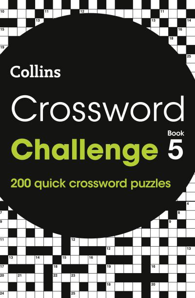 Cover for Collins Puzzles · Crossword Challenge Book 5: 200 Quick Crossword Puzzles - Collins Crosswords (Pocketbok) (2022)