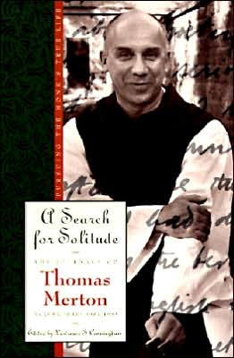 A Search for Solitude: Pursuing the Monk's True Life; the Journals of Thomas Merton, Volume Three: 1952-1960 - Thomas Merton - Książki - HarperCollins Publishers Inc - 9780060654795 - 27 lutego 1997