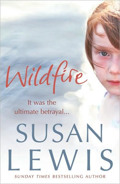 Cover for Susan Lewis · Wildfire (Paperback Book) (2007)