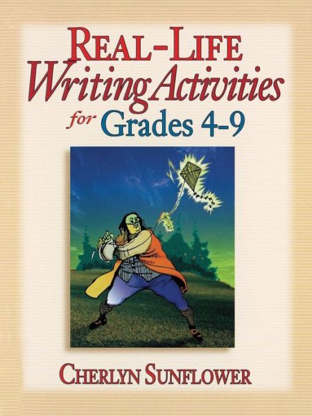 Cover for Cherlyn Sunflower · Real-Life Writing Activities for Grades 4-9 (Paperback Bog) (2002)