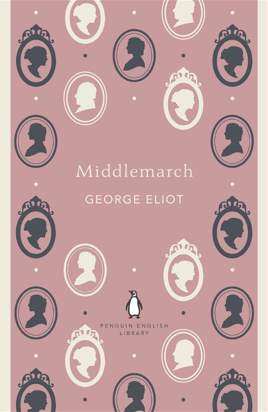Cover for George Eliot · Middlemarch - The Penguin English Library (Paperback Book) (2012)