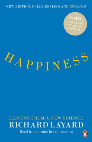 Cover for Richard Layard · Happiness: Lessons from a New Science (Taschenbuch) [Second edition] (2011)