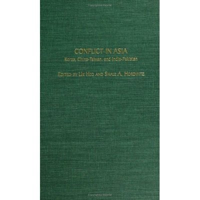 Conflict in Asia: Korea, China-Taiwan, and India-Pakistan - U K Heo - Boeken - Bloomsbury Publishing Plc - 9780275977795 - 30 april 2003
