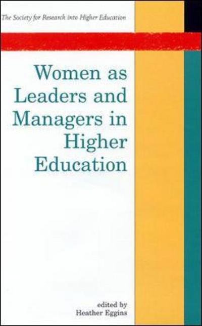 Cover for Eggins · Women As Leaders and Managers in Higher Education (Society for Research into Higher Education) (Taschenbuch) (1997)