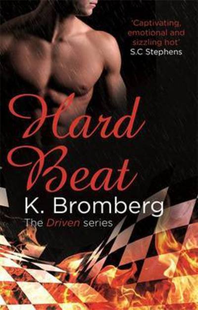 Cover for K. Bromberg · Hard Beat - Driven Series (Paperback Bog) (2015)