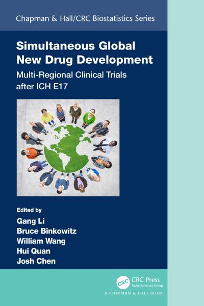 Cover for Gang Li · Simultaneous Global New Drug Development: Multi-Regional Clinical Trials after ICH E17 - Chapman &amp; Hall / CRC Biostatistics Series (Paperback Book) (2024)