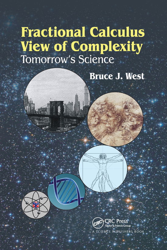 Cover for Bruce J. West · Fractional Calculus View of Complexity: Tomorrow’s Science (Paperback Book) (2020)