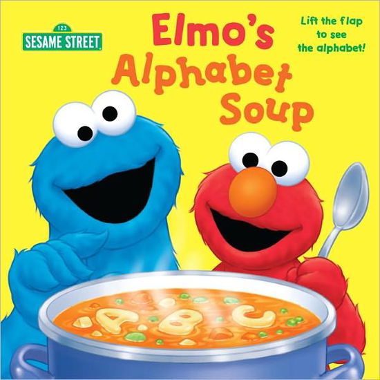 Cover for Naomi Kleinberg · Elmo's Alphabet Soup (Sesame Street) (Board book) (2012)