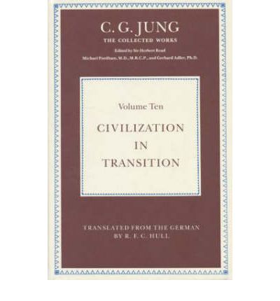 Cover for C. G. Jung · Civilization in Transition - Collected Works of C. G. Jung (Hardcover Book) (1964)