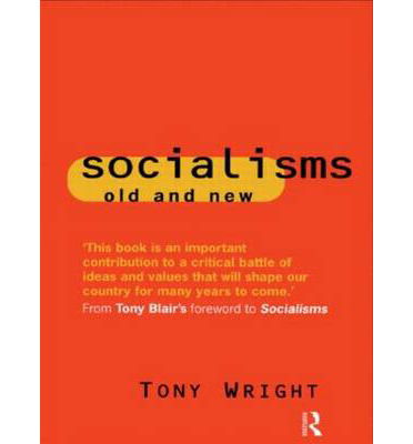 Cover for Tony Wright · Socialisms: Old and New (Gebundenes Buch) (1996)