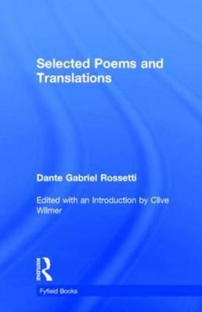 Cover for Dante Gabriel Rossetti · Selected Poems - Fyfield Books (Hardcover Book) (2002)