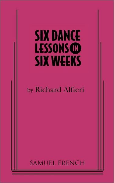 Cover for Richard Alfieri · Six Dance Lessons in Six Weeks (Paperback Book) (2010)