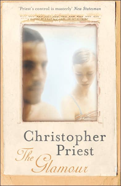 Cover for Christopher Priest · The Glamour (Paperback Book) (2005)
