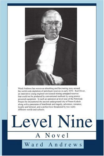 Cover for Ward Andrews · Level Nine: a Novel (Paperback Book) (2004)