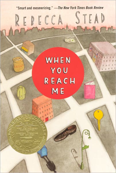 Cover for Rebecca Stead · When You Reach Me (Hardcover Book) [Turtleback School &amp; Library Binding, Reprint edition] (2010)