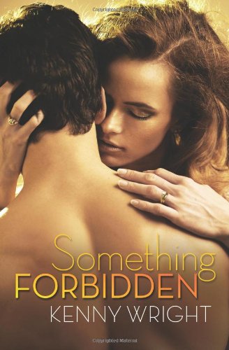 Cover for Kenny Wright · Something Forbidden (Paperback Book) (2013)