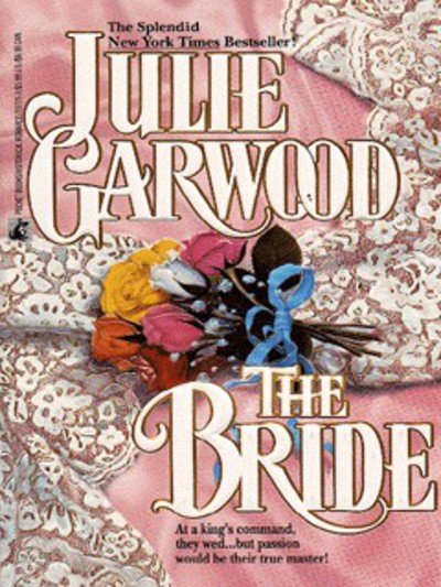 Cover for Julie Garwood · The Bride (Paperback Bog) [Reissue edition] (1991)