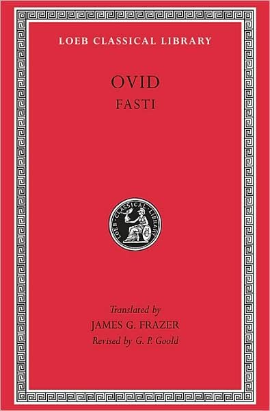 Cover for Ovid · Fasti - Loeb Classical Library (Hardcover Book) (1931)