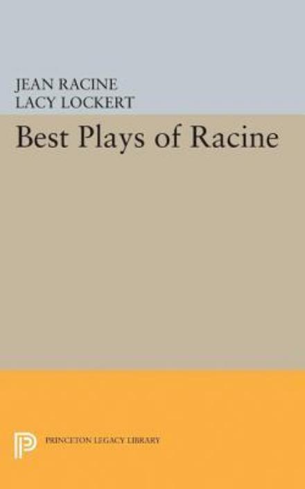 Cover for Jean Racine · Best Plays of Racine - Princeton Legacy Library (Paperback Book) (2017)