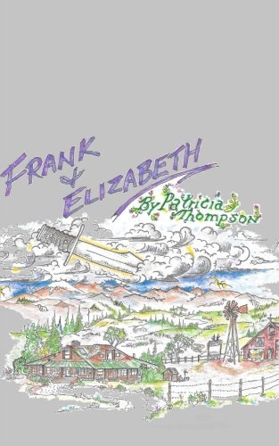 Cover for Patricia Thompson · Frank and Elizabeth (Pocketbok) (2014)
