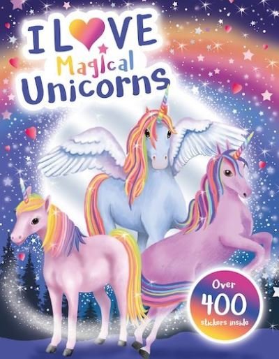Cover for Scholastic · I Love Magical Unicorns! Activity Book (I Love Activity Books) (Pocketbok) (2021)
