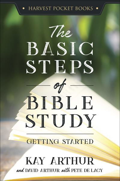 Cover for Kay Arthur · Basic Steps of Bible Study (Book) (2019)