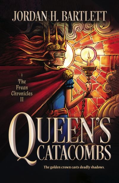 Cover for Jordan H. Bartlett · Queen's Catacombs - The Frean Chronicles (Paperback Book) [Large Print edition] (2023)