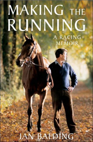 Cover for Ian Balding · Making the Running (Paperback Book) (2005)